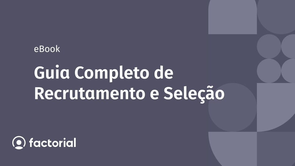 Guia Completo de Recrutamento e Seleção Guia Completo de Recrutamento e Seleção