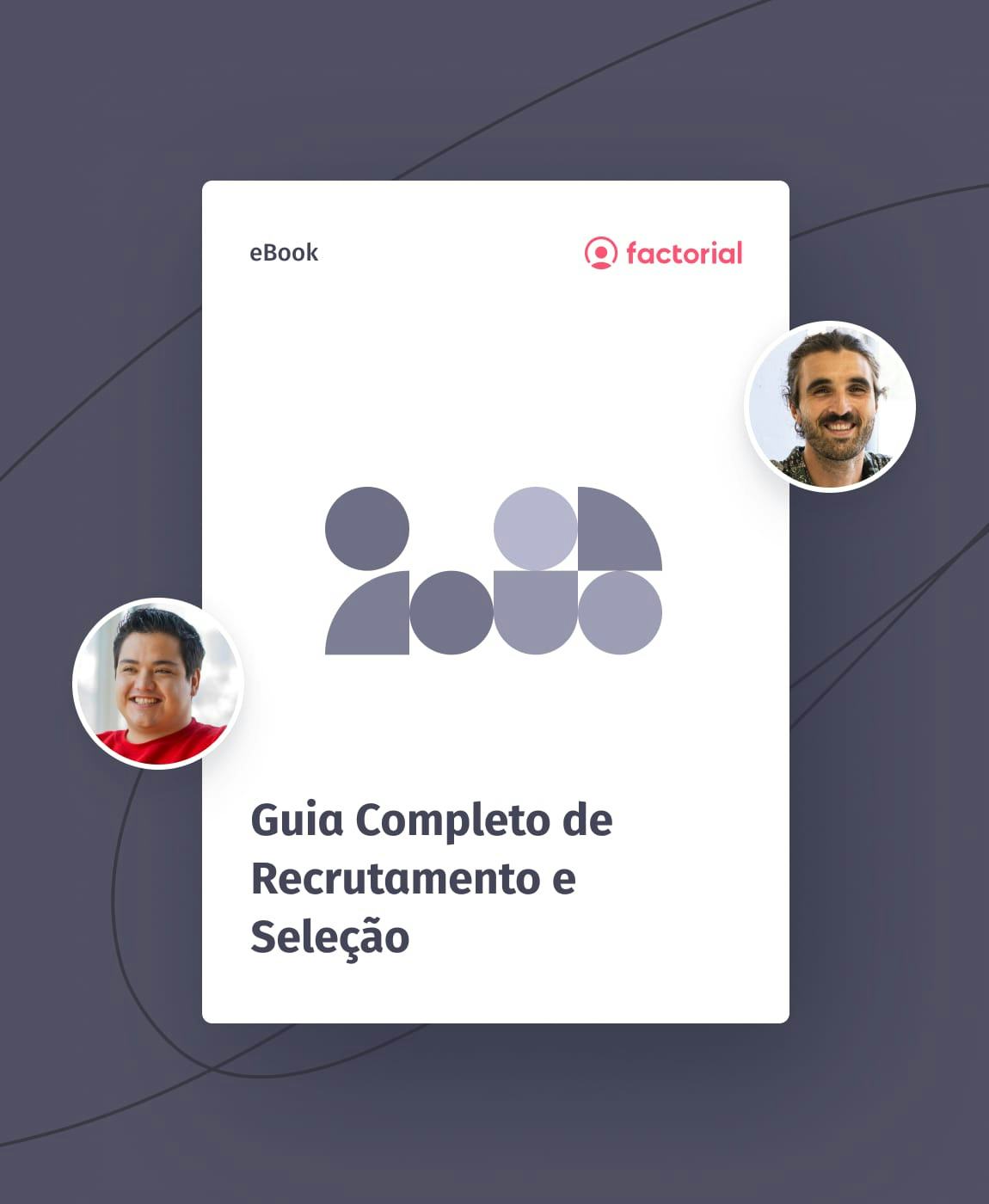 Guia Completo de Recrutamento e Seleção Guia Completo de Recrutamento e Seleção